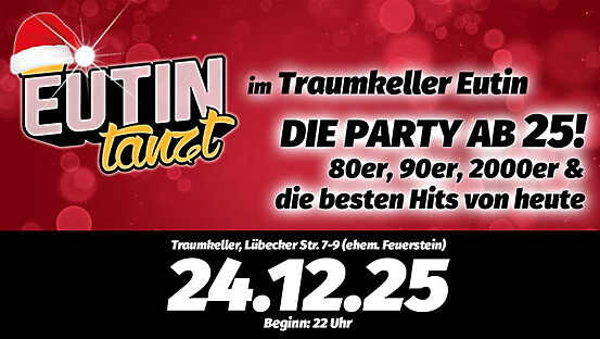 Eutin tanzt Heiligabend Party | Traumkeller Eutin | Die Party ab 25